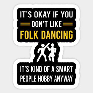 Smart People Hobby Folk Dancing Dance Dancer Sticker